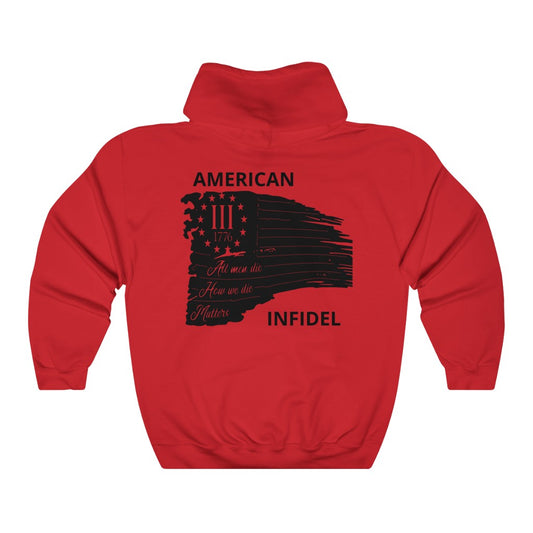 American Infidel Hooded Sweatshirt